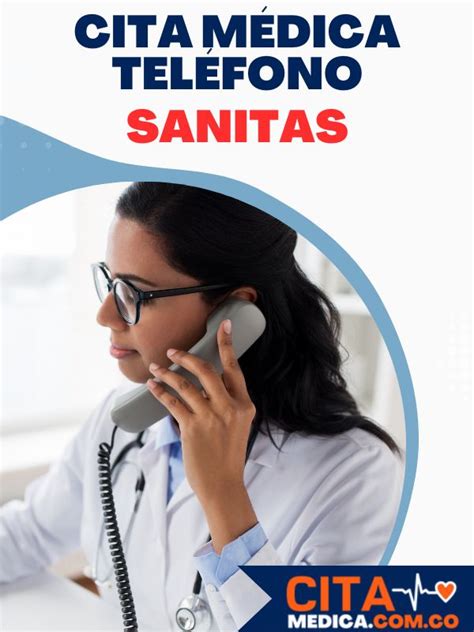 telefono sanitas citas|Cita EPS Sanitas por teléfono